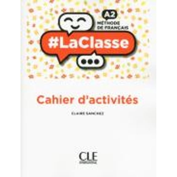 Pre-Owned La classe niveau A2 exercices (Paperback) 2090389710 9782090389715