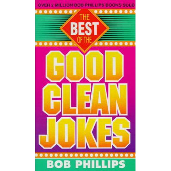 Pre-Owned The Best of the Good Clean Jokes (Paperback) 0890817693 9780890817698