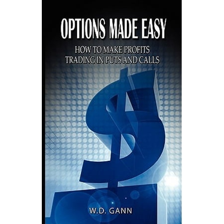 Options made easy how to make profits trading in puts and calls pdf