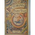 thumbnail image 1 of Pre-Owned The Victorian Fairytale Book (Paperback) by Michael Patrick Hearn, 1 of 1