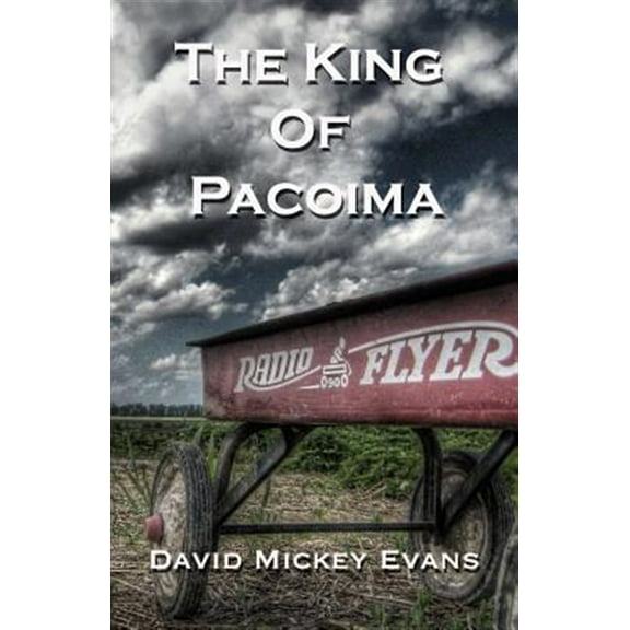 The King of Pacoima (Paperback)