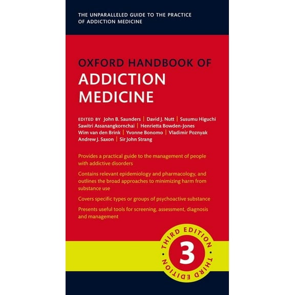 Oxford Medical Handbooks Oxford Handbook of Addiction Medicine, (Paperback)