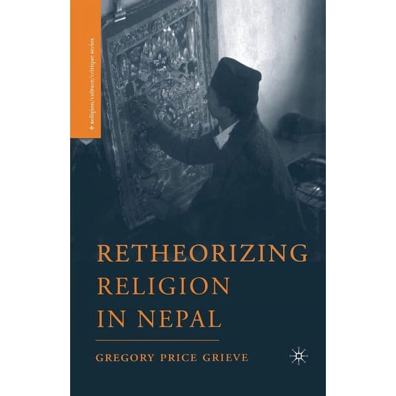 Religion/Culture/Critique Retheorizing Religion in Nepal, (Paperback)