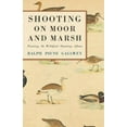 thumbnail image 2 of Shooting on Moor and Marsh - Punting, or Wildfowl Shooting Afloat, 2 of 5