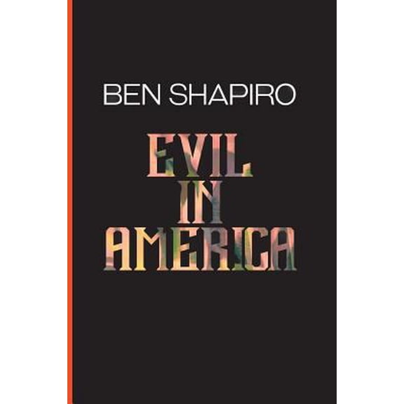 Pre-Owned Evil In America (Paperback) 1945630574 9781945630576