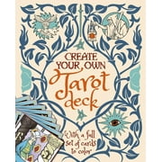 Create Your Own Tarot Deck: With a Full Set of Cards to Color (Paperback)