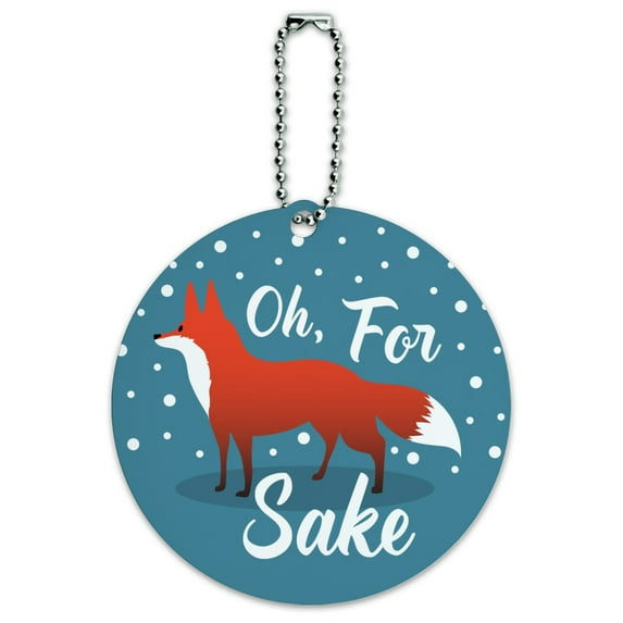 Oh For Fox Sake Funny on Teal Round Luggage ID Tag Card Suitcase Carry-On