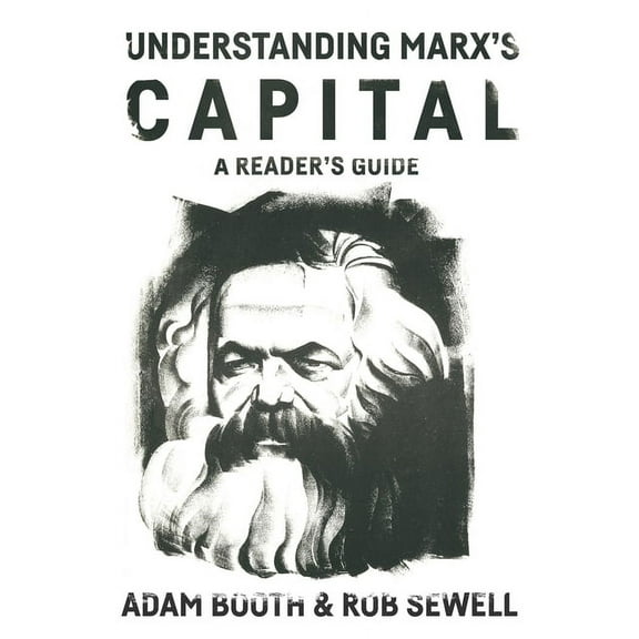 Understanding Marx's Capital: A Reader's Guide, (Paperback)