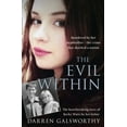 thumbnail image 1 of Pre-Owned The Evil Within: Murdered by Her Stepbrother - The Crime That Shocked a Nation. the Heartbreaking Story of Becky Watts by Her Father (Paperback) 0008179611 9780008179618, 1 of 1