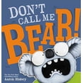 thumbnail image 1 of Don't Call Me Bear!, 1 of 1