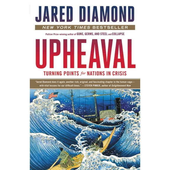 Upheaval: Turning Points for Nations in Crisis, (Paperback)