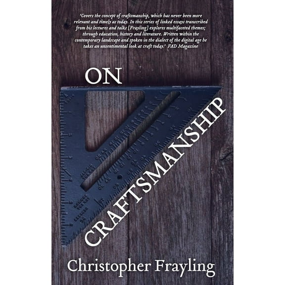 Oberon Masters On Craftsmanship: Towards a New Bauhaus, (Paperback)