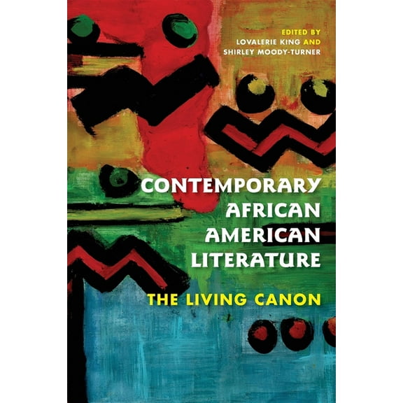Blacks in the Diaspora Contemporary African American Literature: The Living Canon, (Paperback)