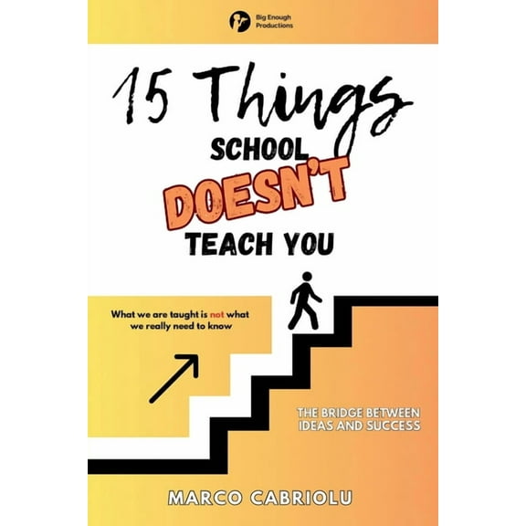 15 Things School Doesn't Teach You, (Paperback)
