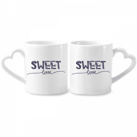 

Sweet Love Cute Quote Handwrite Style Couple Mugs White Cerac Lover Cup Heart Handle 12oz