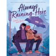 thumbnail image 1 of Pre-Owned Always Raining Here: A Graphic Novel, 9781250870124, 1250870127, Paperback,, 1 of 1