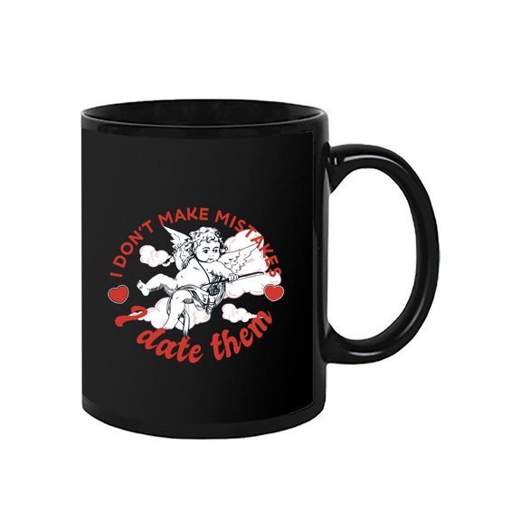 I Only Date Mistakes Mug - Smartprints Designs,