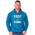 thumbnail image 5 of Im Going Do Science Funny Nerdy Geeky Hoodie Sweatshirt Women Men Brisco Brands 2X, 5 of 6