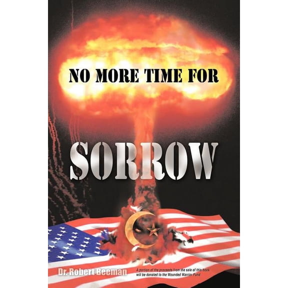 No More Time for Sorrow, (Paperback)