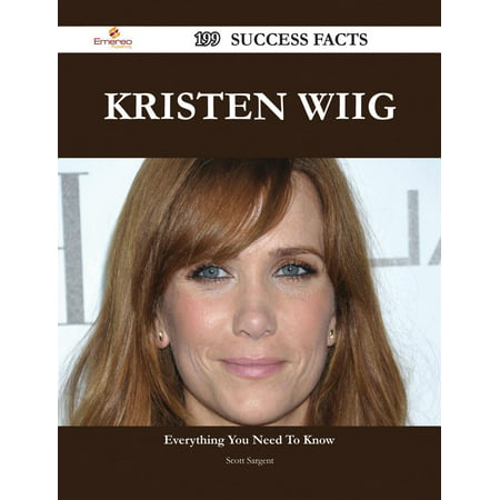 Kristen Wiig 199 Success Facts - Everything you need to know about Kristen Wiig - (Best Kristen Wiig Snl)