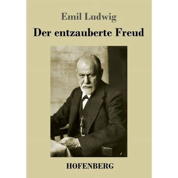 Der entzauberte Freud (Paperback)
