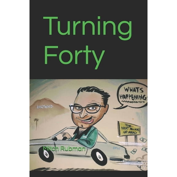 Turning Forty, (Paperback)