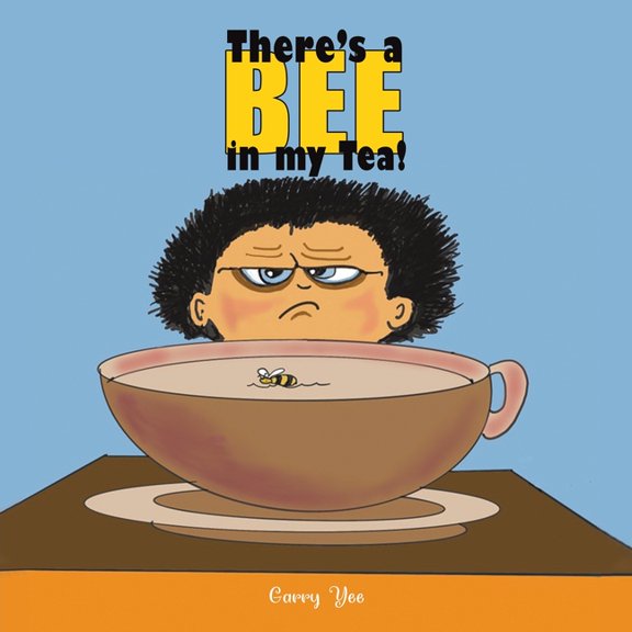 There's a Bee in my Tea!, (Paperback)