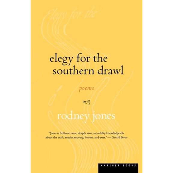 Pre-Owned Elegy for the Southern Drawl (Paperback) 0618082492 9780618082490
