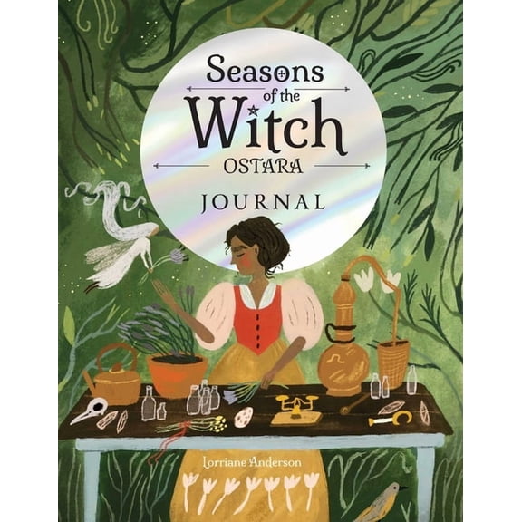 Seasons of the Witch Seasons of the Witch: Ostara Journal, (Paperback)