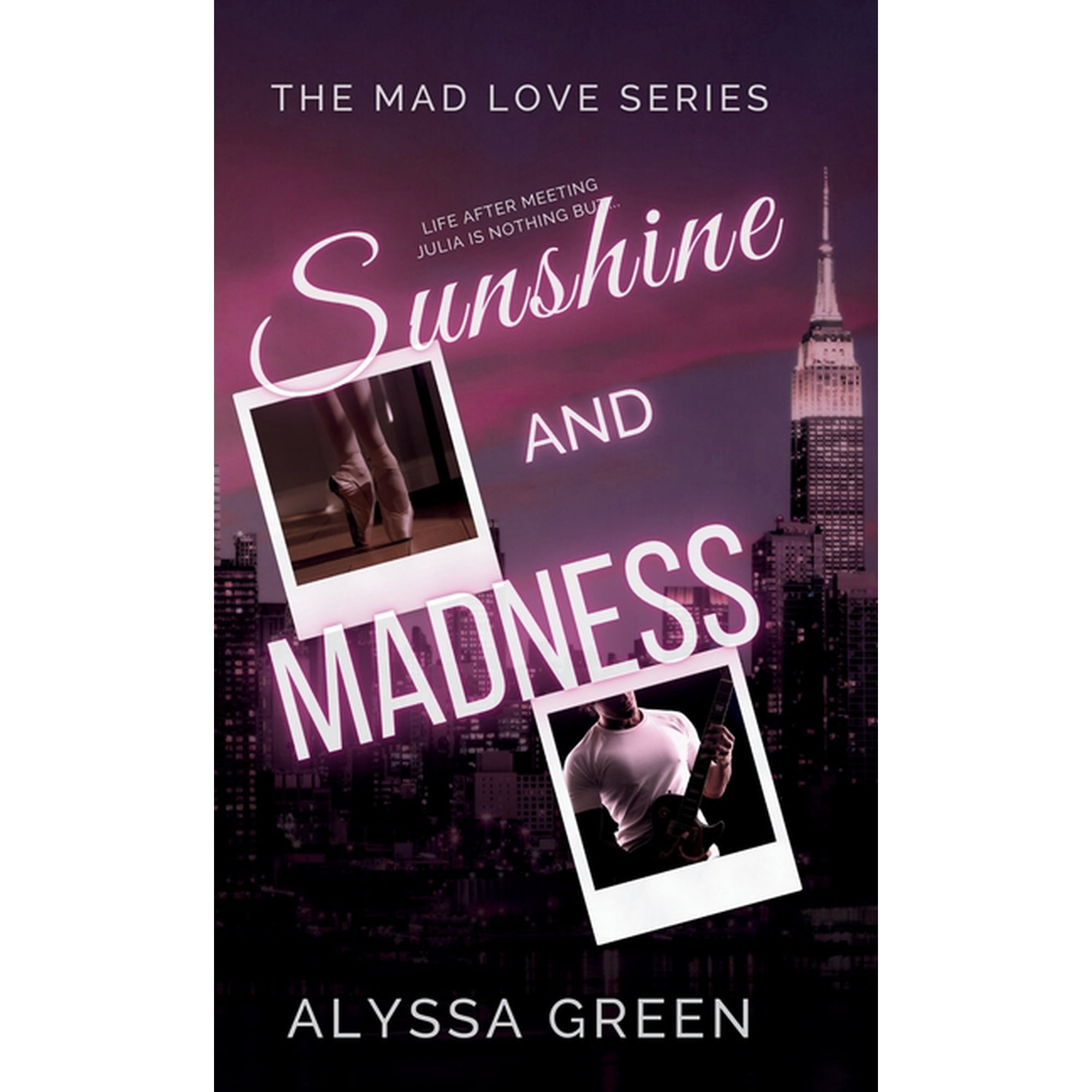Mad Love Sunshine and Madness Book 1 (Hardcover)