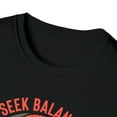 thumbnail image 3 of Yin Yang T-Shirt, Seek Balance Find Harmony, Mediation Tee Shirt, Tai Chi, 3 of 3