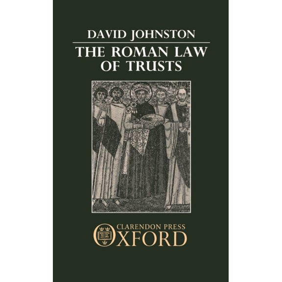 The Roman Law of Trusts, (Hardcover)