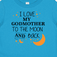 thumbnail image 4 of Inktastic I Love My Godmother to the Moon and Back Boys or Girls Baby T-Shirt, 4 of 5