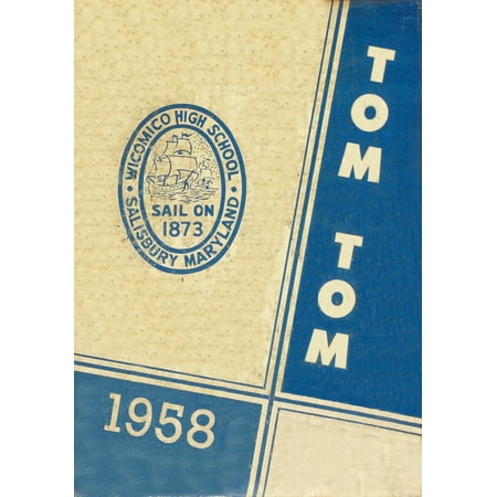 (Custom Reprint) Yearbook: 1958 Wicomico High School - Tom Tom Yearbook (Salisbury MD)