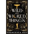 thumbnail image 1 of Wild and Wicked Things, 1 of 1