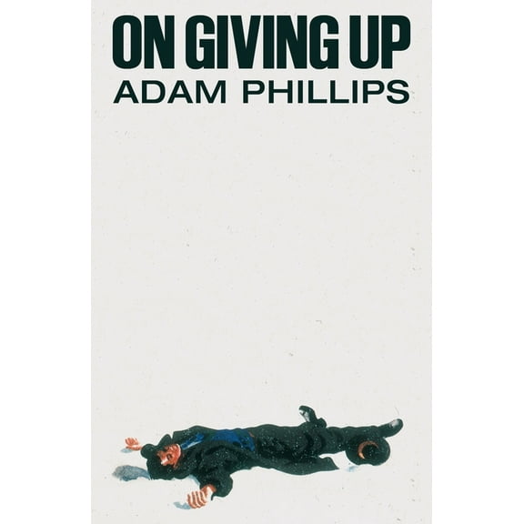 On Giving Up, (Hardcover)