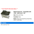 thumbnail image 2 of Washer Reservoir - Compatible with 1998 - 2003 Ford F-150 1999 2000 2001 2002, 2 of 2