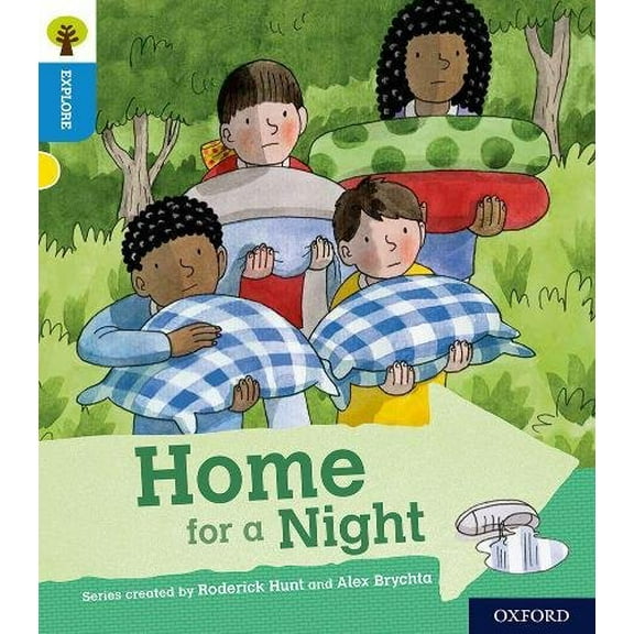 Oxford Reading Tree Explore With Biff, Chip And Kipper: Oxford Level 3: Home For A Night