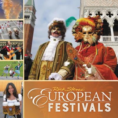 Rick Steves European Festivals - Paperback (Best Festivals In Europe)
