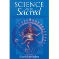 thumbnail image 1 of Pre-Owned Science and the Sacred: Eternal Wisdom in a Changing World (Paperback) 0835608204 9780835608206, 1 of 1