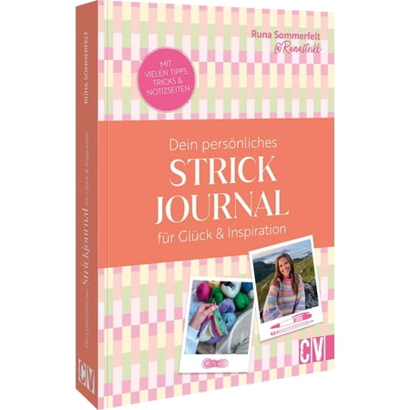 Runa Sommerfelt Runastrikk: dein pers&ouml;nliches Strickjournal f&uuml;r Gl&uuml;ck & Inspiration (Paperback)