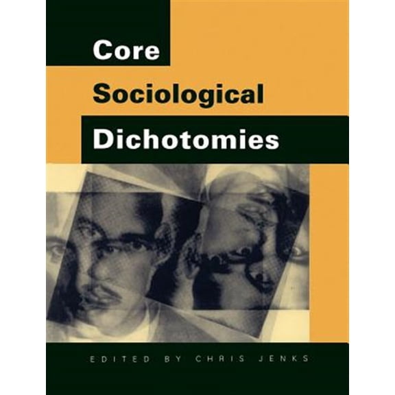 Pre-Owned Core Sociological Dichotomies (Paperback)