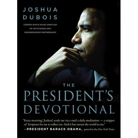 The President's Devotional : The Daily Readings That Inspired President (Best Non Religious Wedding Readings)