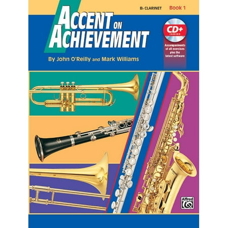 - Accent on Achievement: Accent on Achievement, Bk 1: B-Flat Clarinet, Book & CD (Paperback)