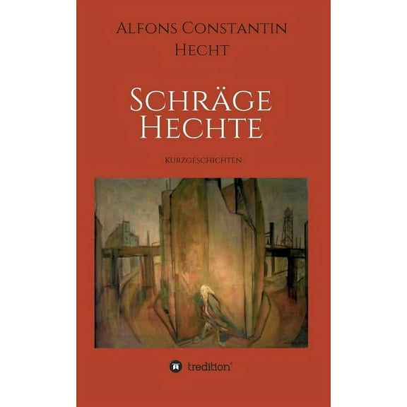 Schrage Hechte (Paperback)