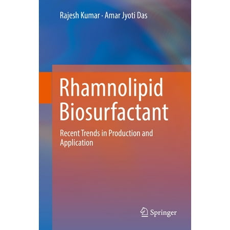 UPC: 9789811312885 | Rhamnolipid Biosurfactant: Recent Trends in Production and Application (Hardcover)