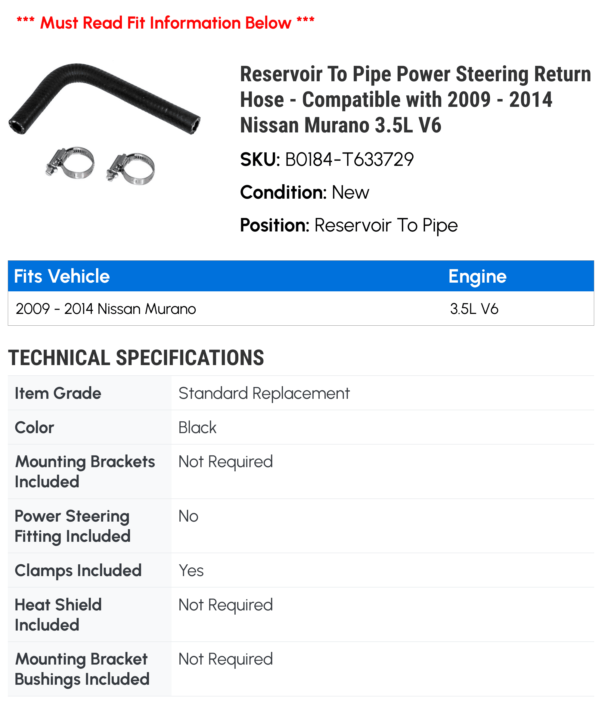 Reservoir To Line Power Steering Return Hose - Compatible with 2009 - 2014 Nissan Murano 3.5L V6 2010 2011 2012 2013