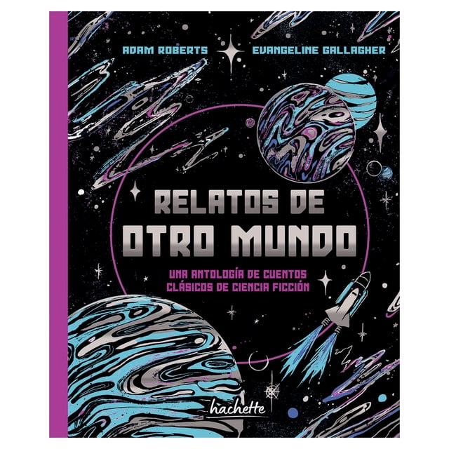 Relatos de Otro Mundo Hachette Junior Libro de bolsillo 1ra edicion