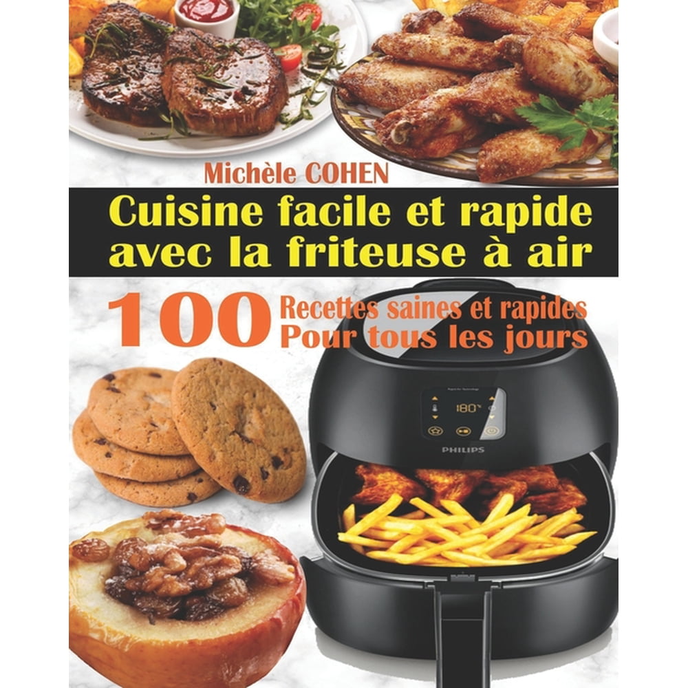 80 Recettes Avec La Friteuse A Air Chaud Pdf