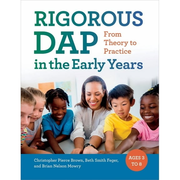 Rigorous Dap in the Early Years: From Theory to Practice, (Paperback)